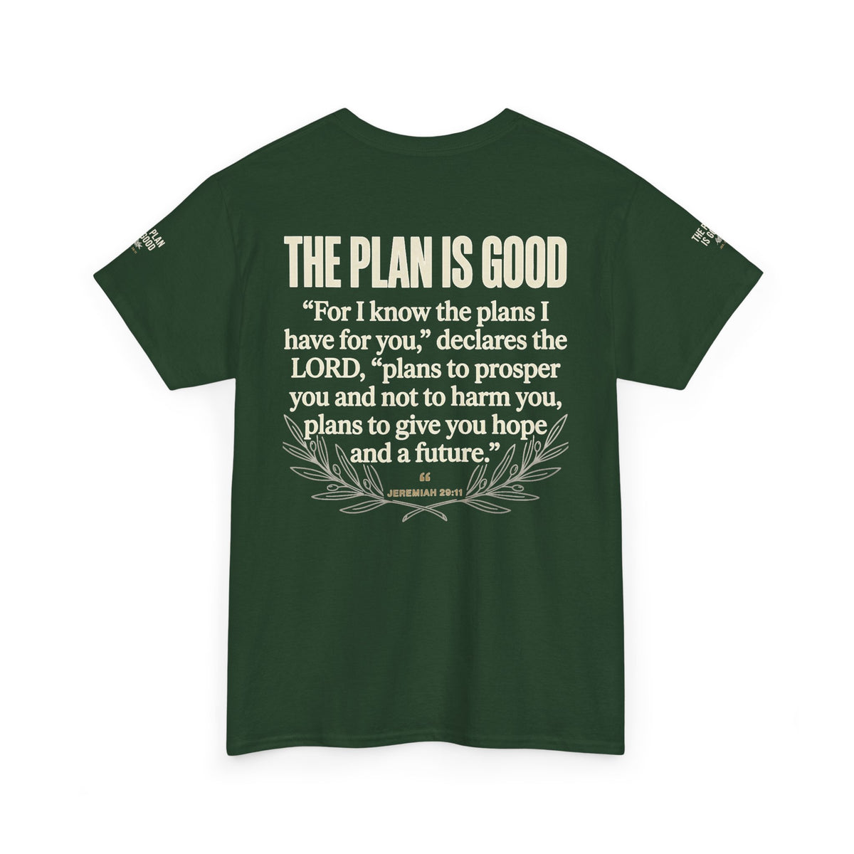 Mercy Manna The Plan Is Good Inspirational T-Shirt