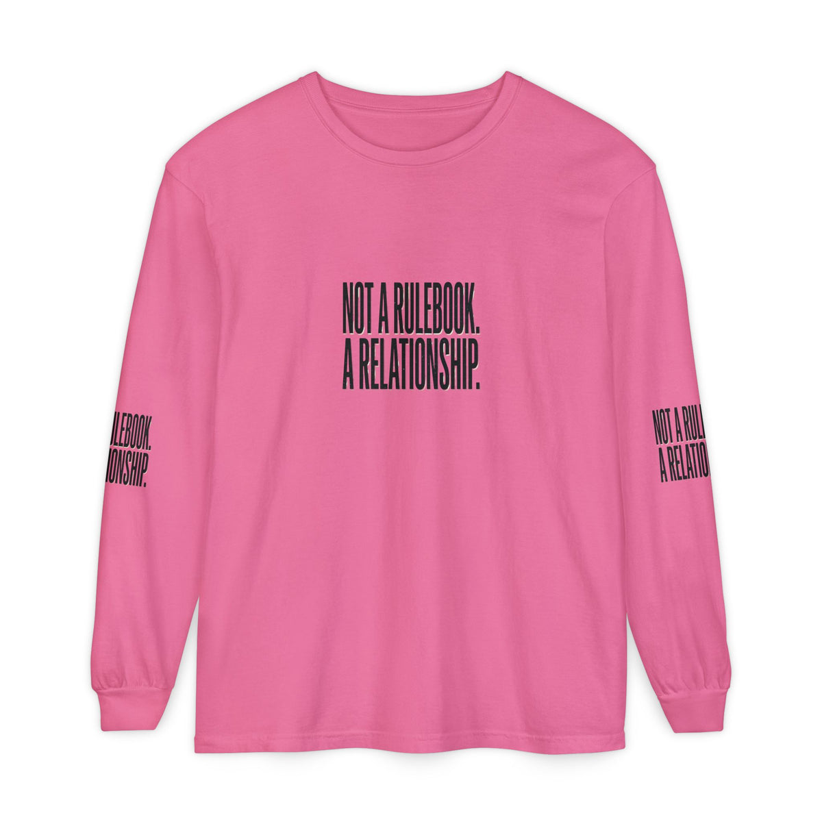 Mercy Manna Not a Rulebook a Relationship Long Sleeve T-Shirt