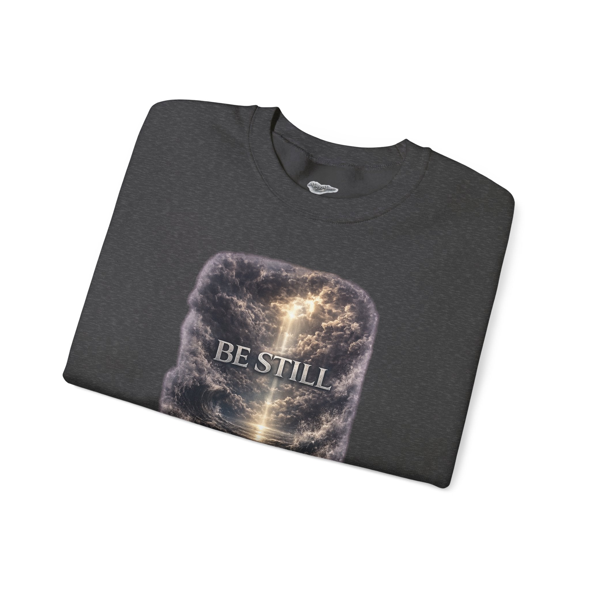 "Be Still" Graphic Crewneck Sweatshirt — Unisex Fleece Pullover