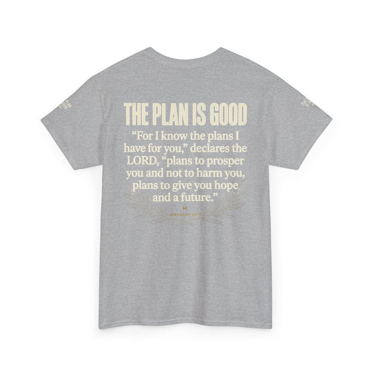 Mercy Manna The Plan Is Good Inspirational T-Shirt