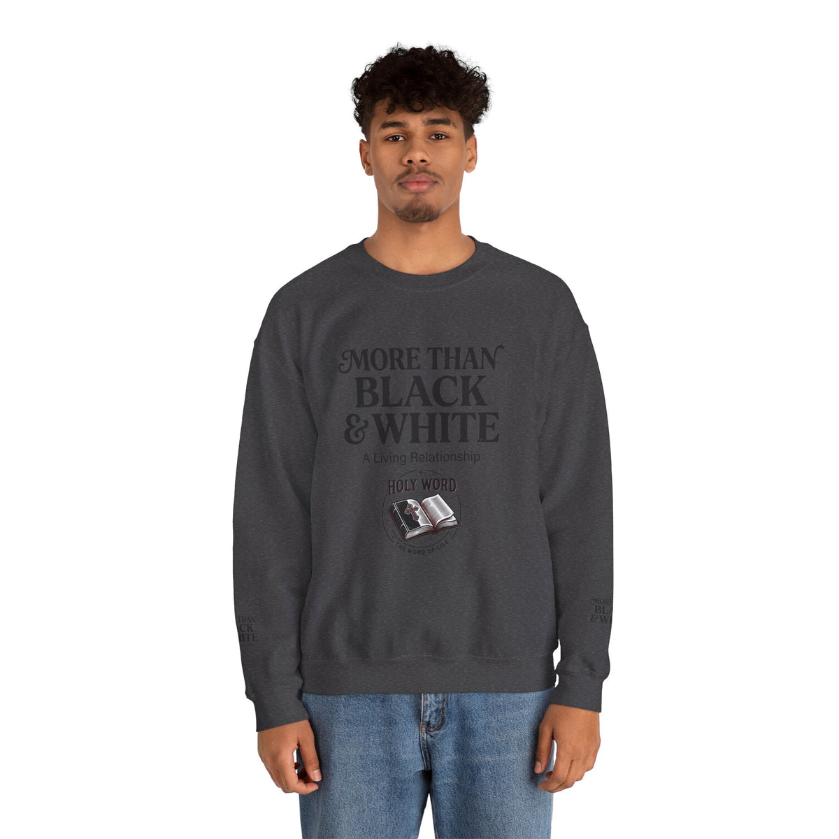 Mercy Manna More Than Black & White Crewneck Sweatshirt