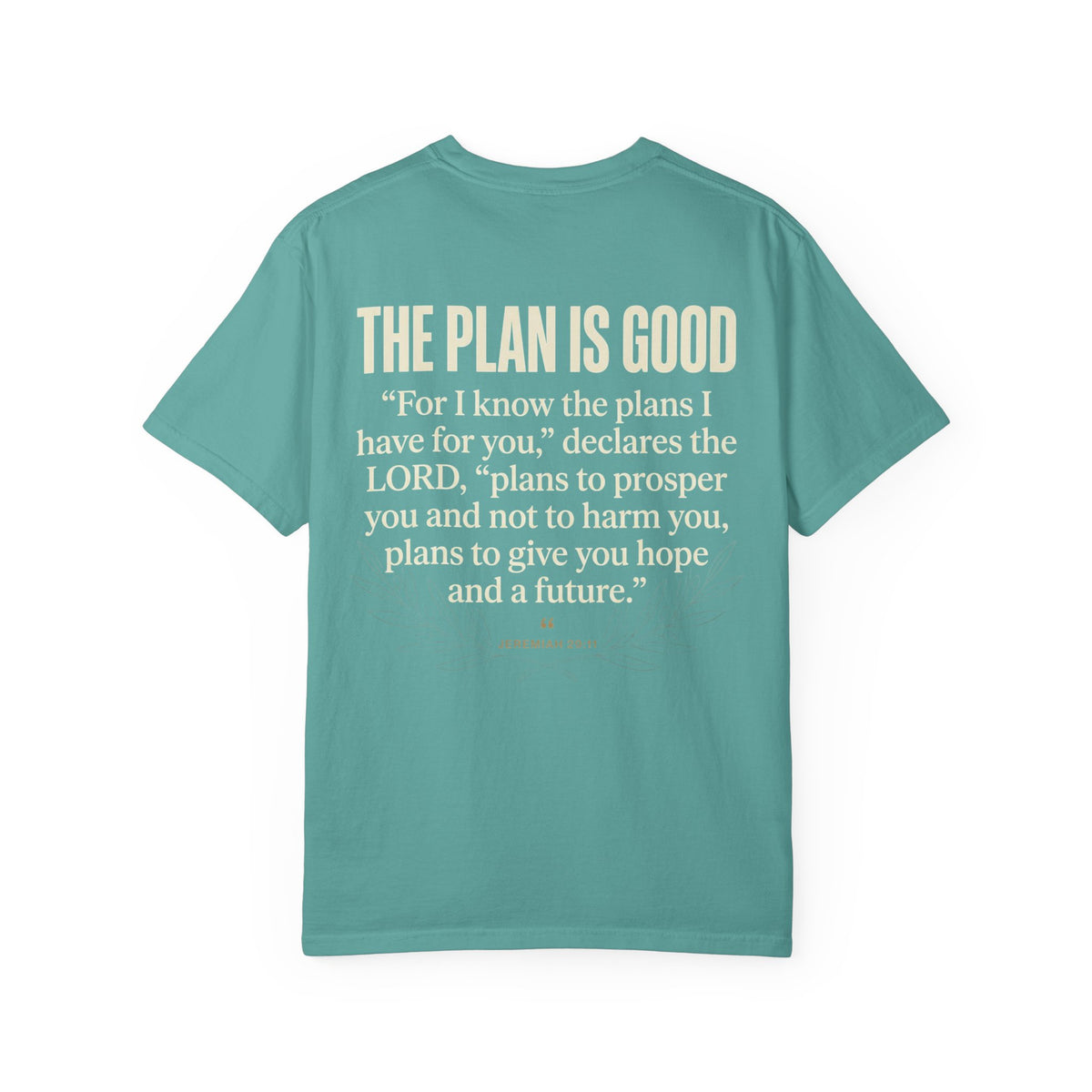 Mercy Manna The Plan Is Good Graphic T-Shirt