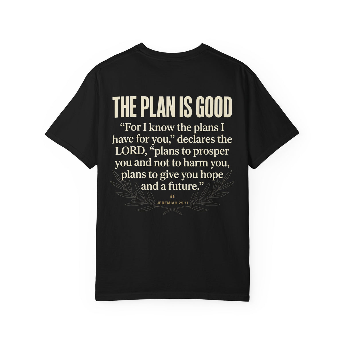 Mercy Manna The Plan Is Good Graphic T-Shirt