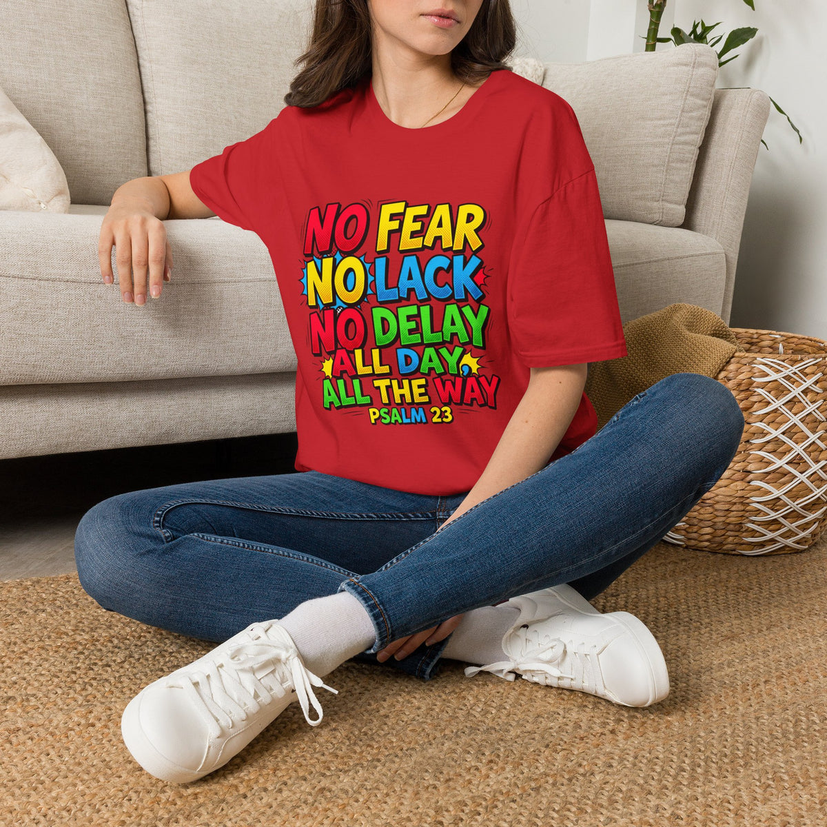 No Fear No Lack No Delay Tee — Psalm 23 Christian T-Shirt