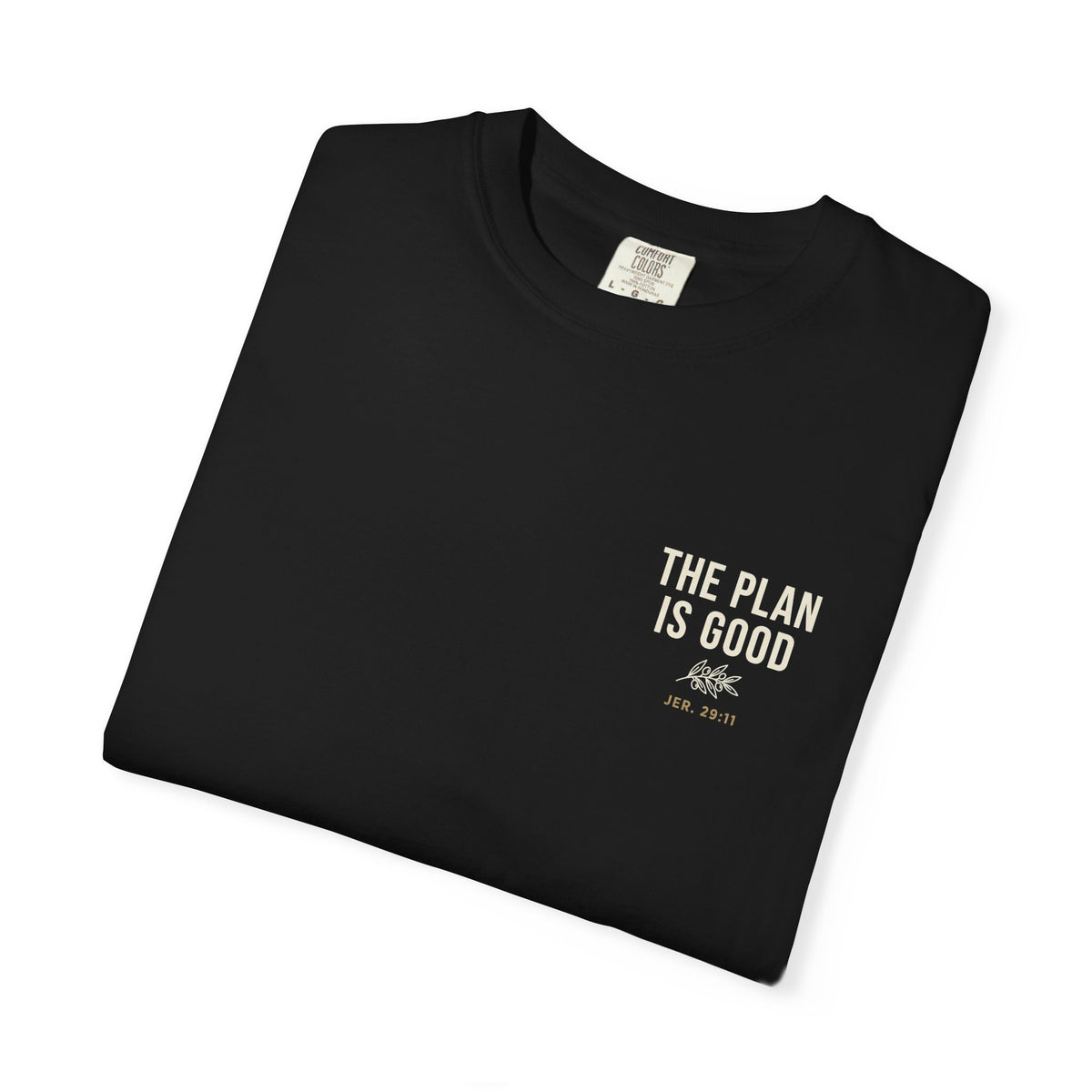 Mercy Manna The Plan Is Good Graphic T-Shirt