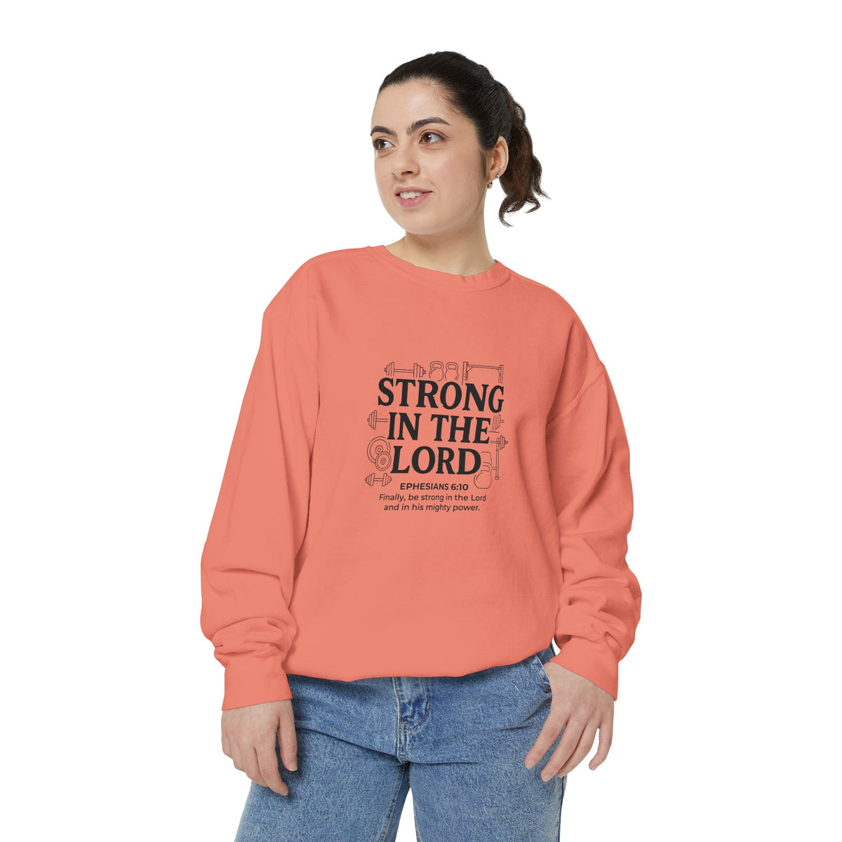 Strong in the Lord Crewneck — Ephesians 6:10 Faith Sweatshirt