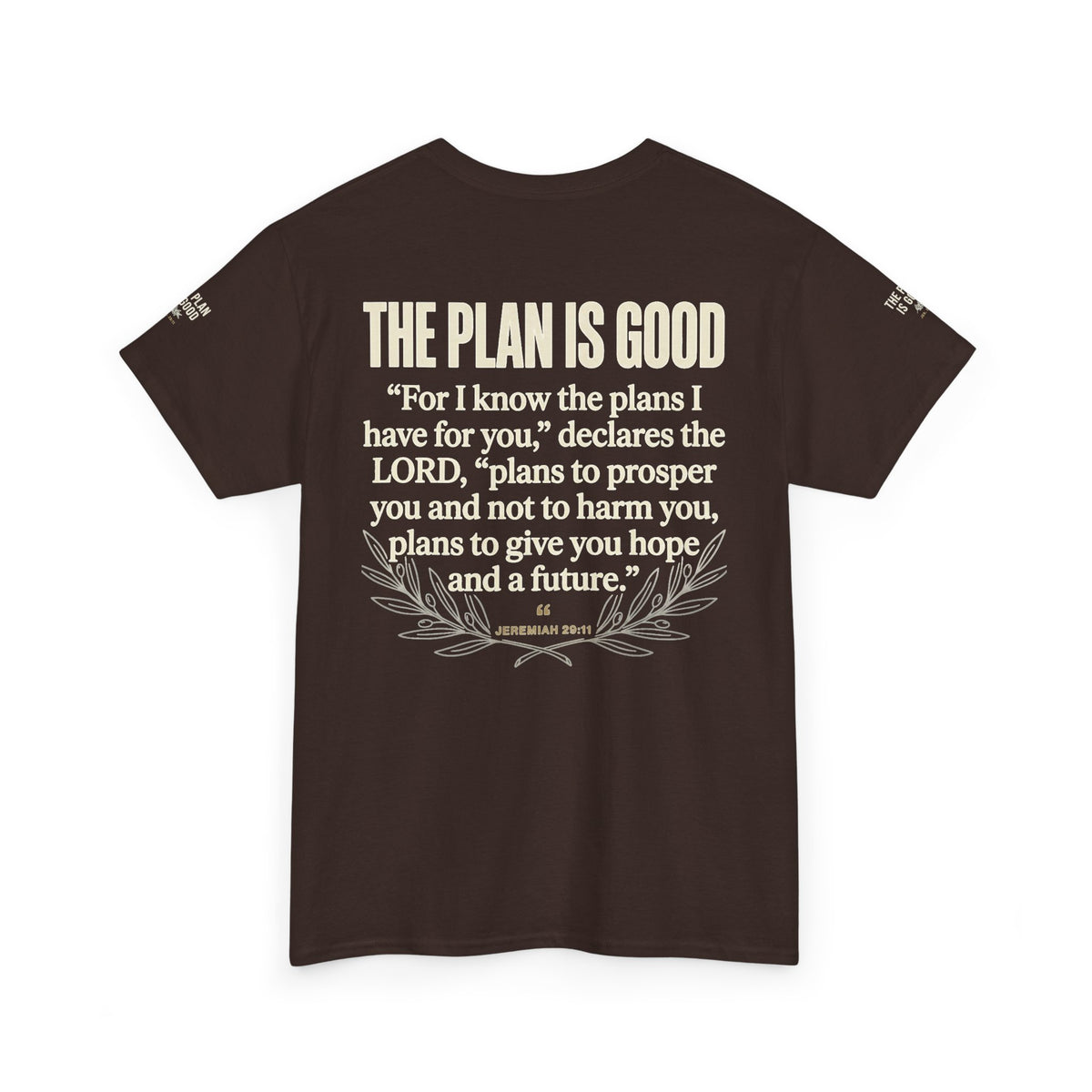 Mercy Manna The Plan Is Good Inspirational T-Shirt
