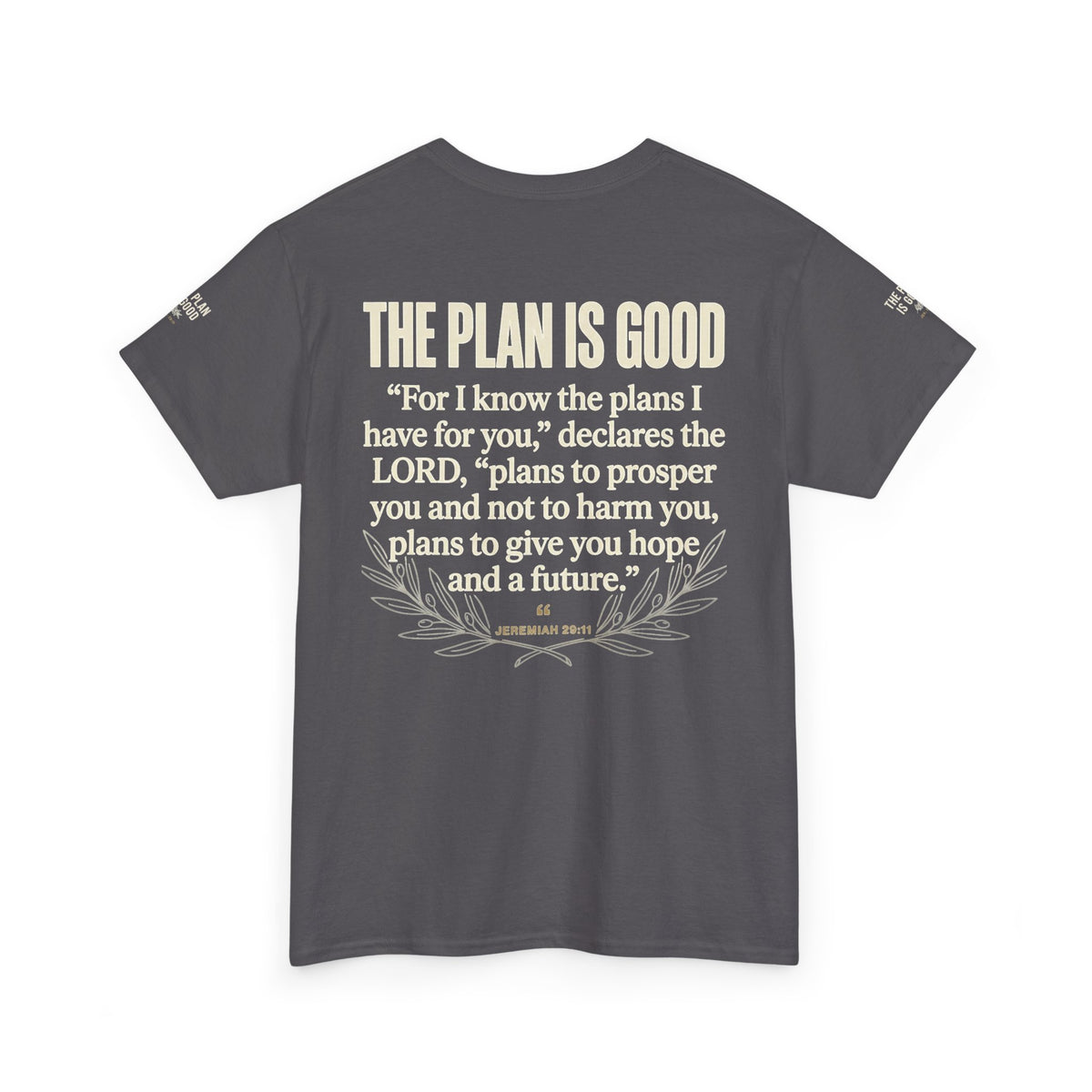 Mercy Manna The Plan Is Good Inspirational T-Shirt