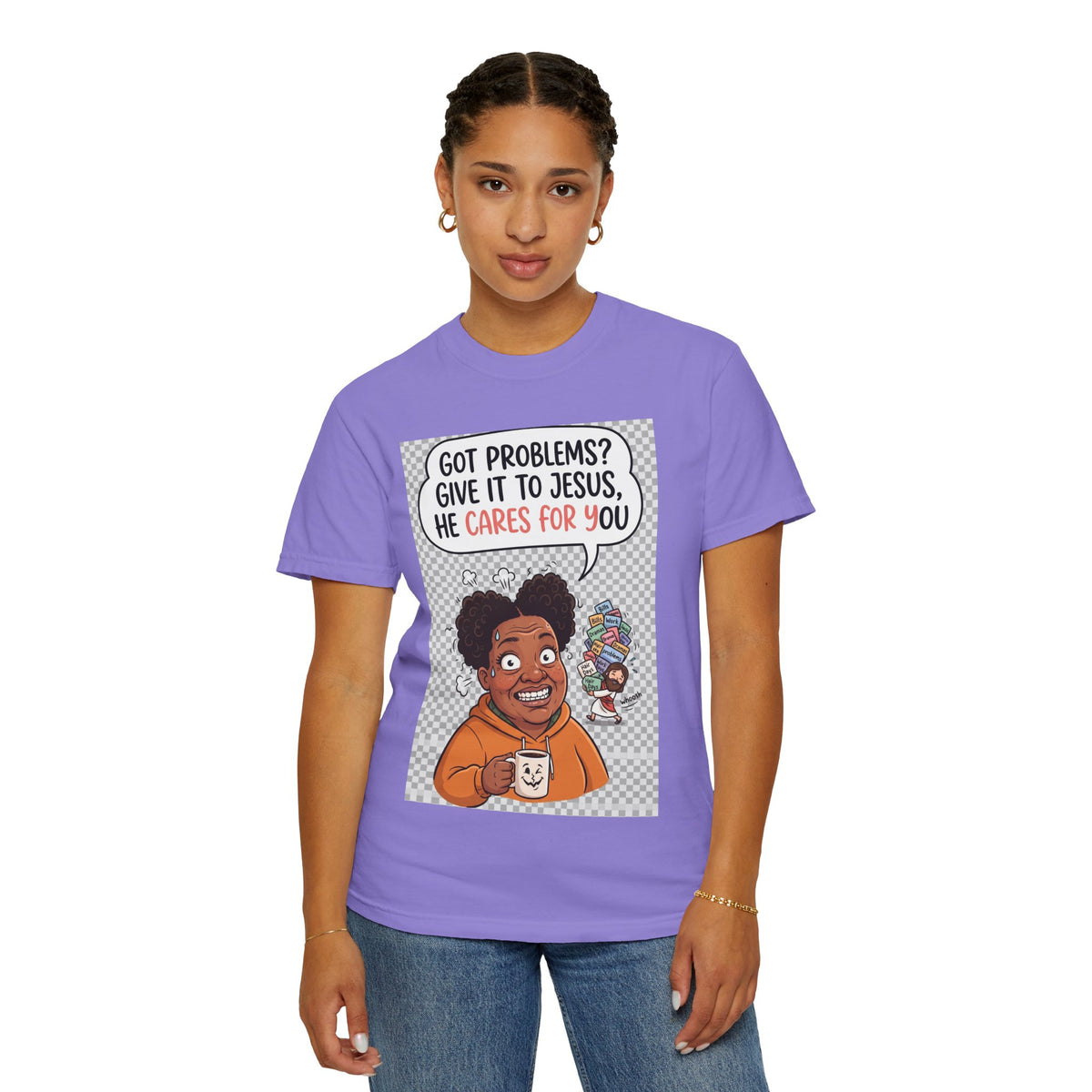 Got Problems? Give It to Jesus — Faith Tee