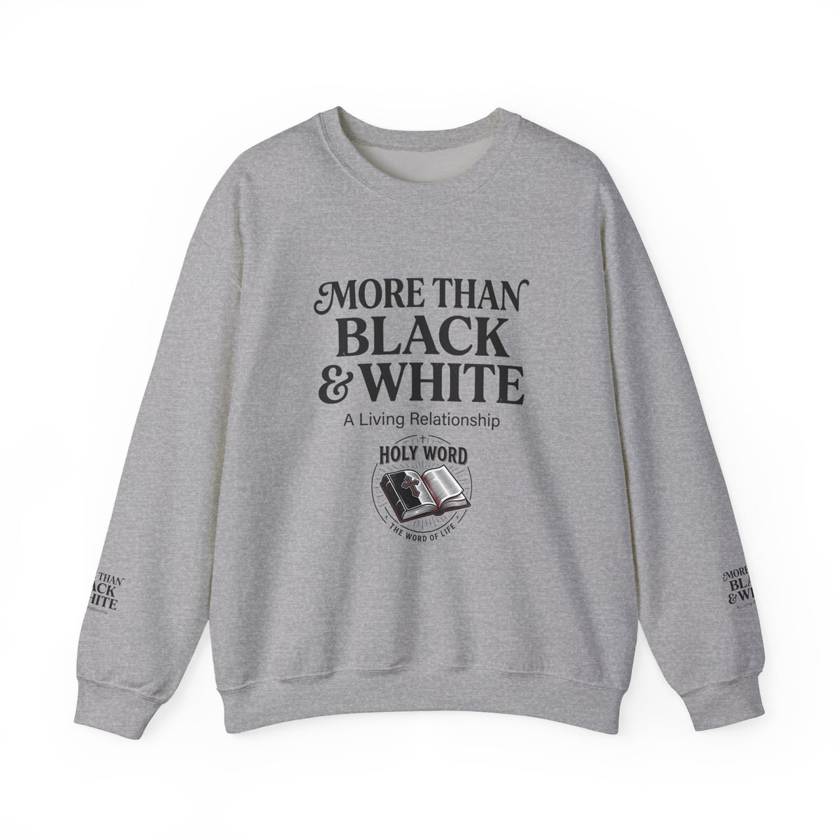 Mercy Manna More Than Black & White Crewneck Sweatshirt