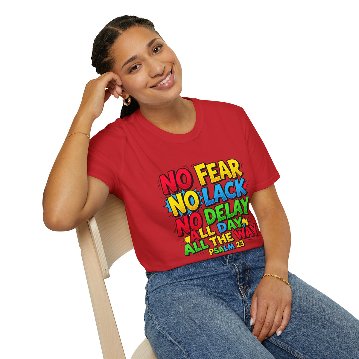 No Fear No Lack No Delay Tee — Psalm 23 Christian T-Shirt