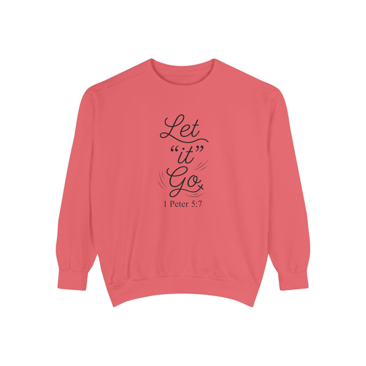 Let It Go Crewneck Sweatshirt