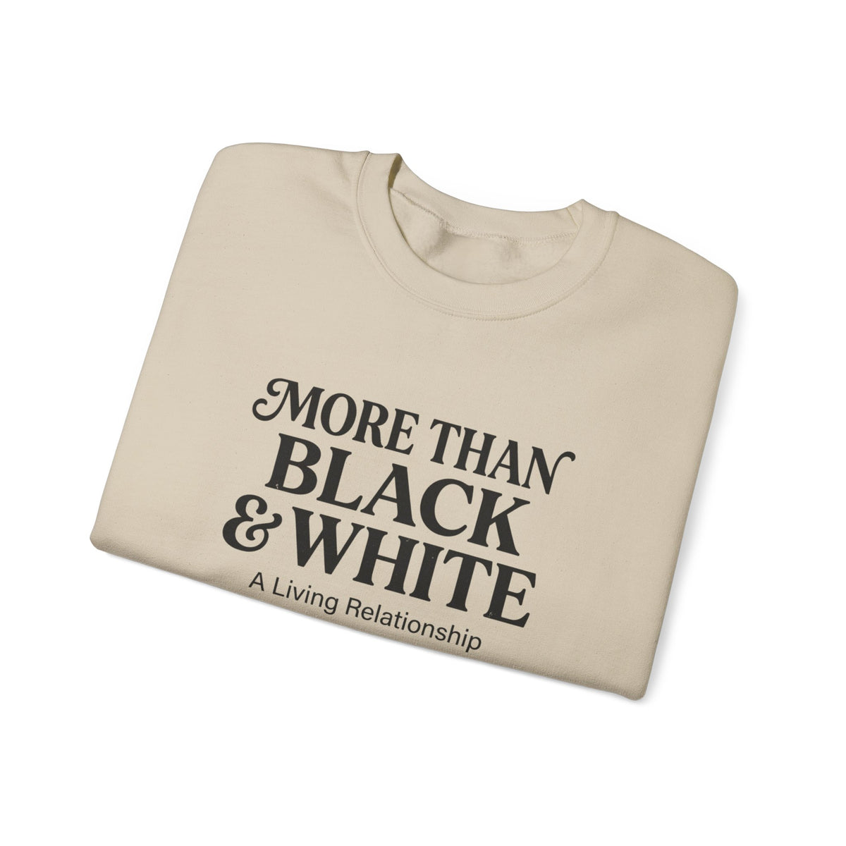 Mercy Manna More Than Black & White Crewneck Sweatshirt