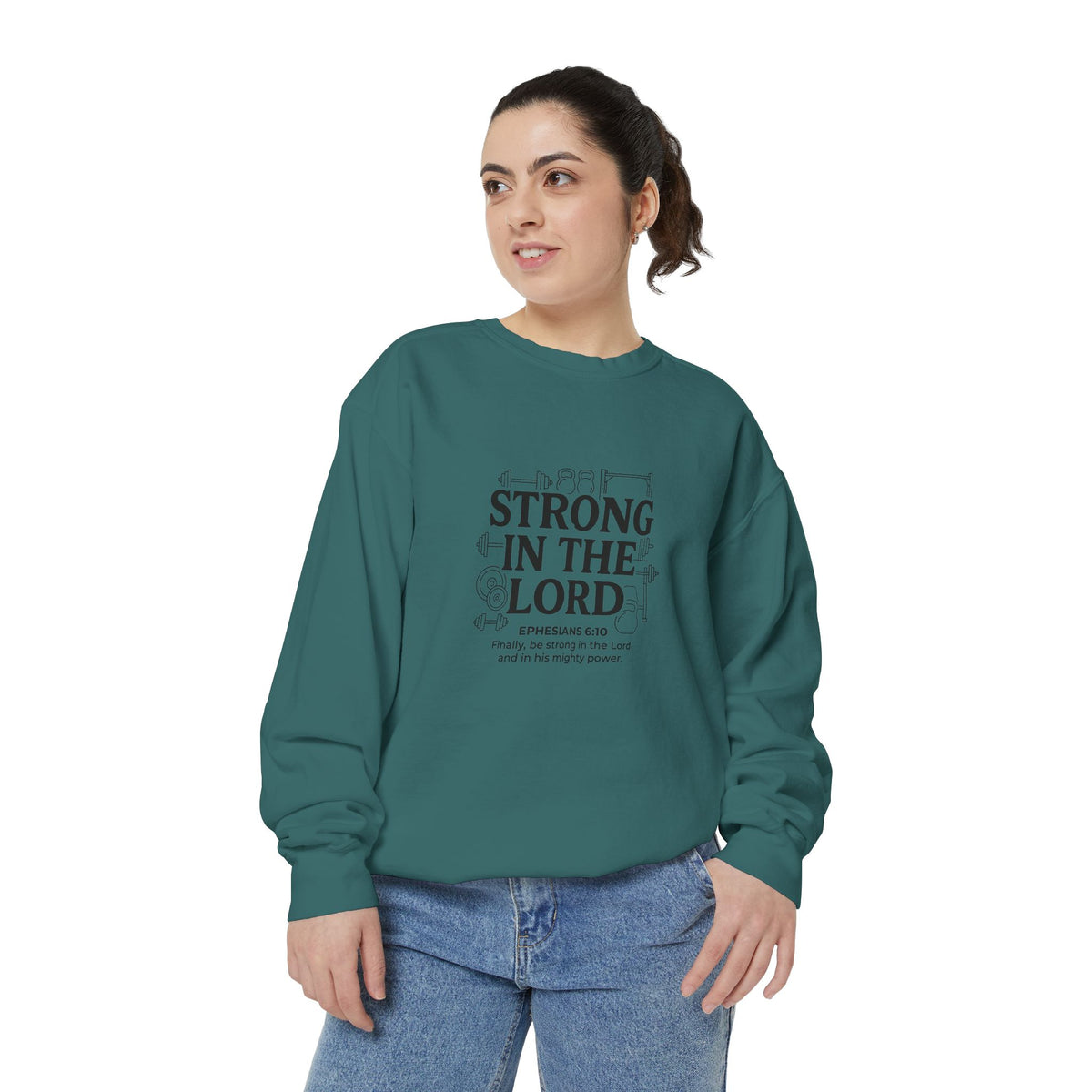 Strong in the Lord Crewneck — Ephesians 6:10 Faith Sweatshirt