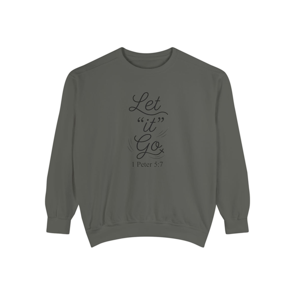 Let It Go Crewneck Sweatshirt