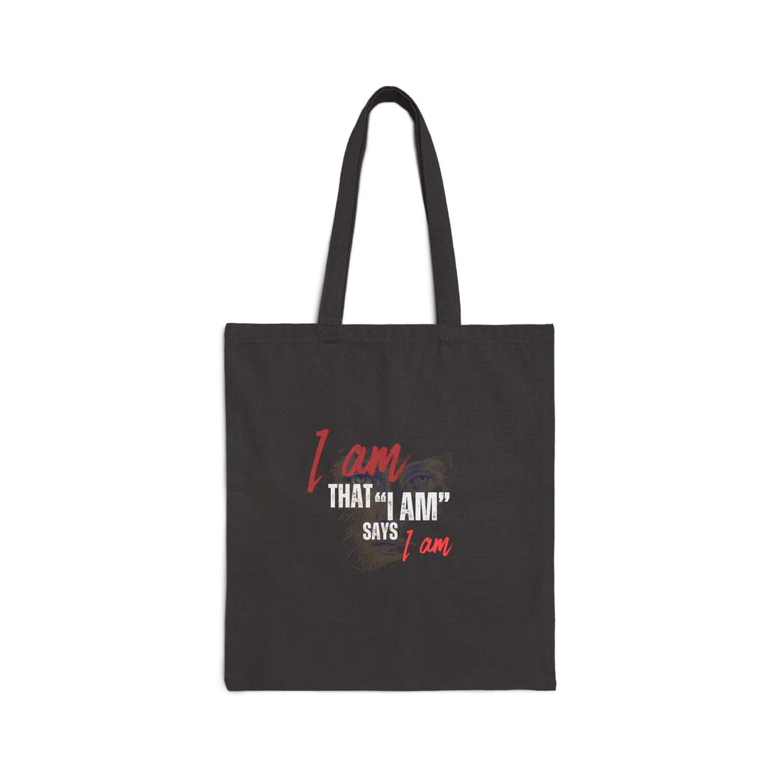 "I Am That I Am" Canvas Tote Bag — Graphic Shoulder Bag for Women