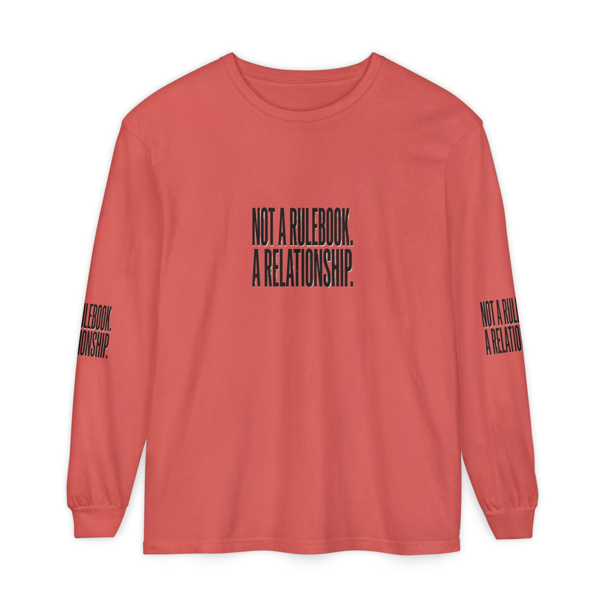 Mercy Manna Not a Rulebook a Relationship Long Sleeve T-Shirt