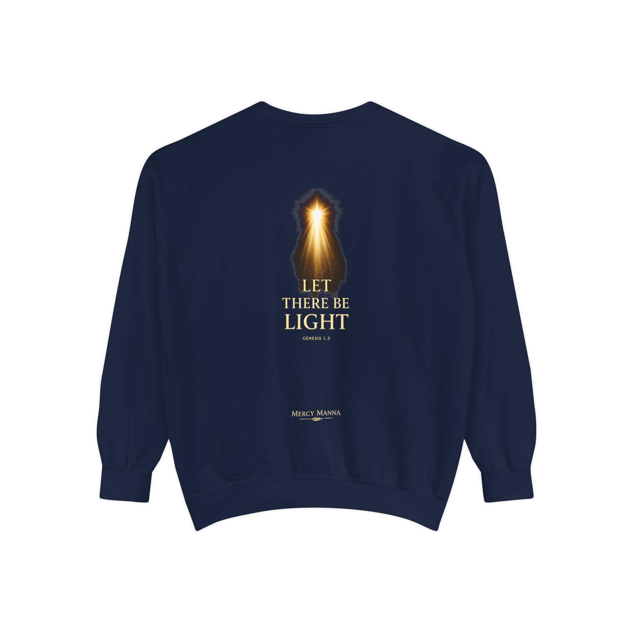 "Let There Be Light" Genesis 1:3 Graphic Crewneck Sweatshirt — Unisex Cozy Fleece Pullover