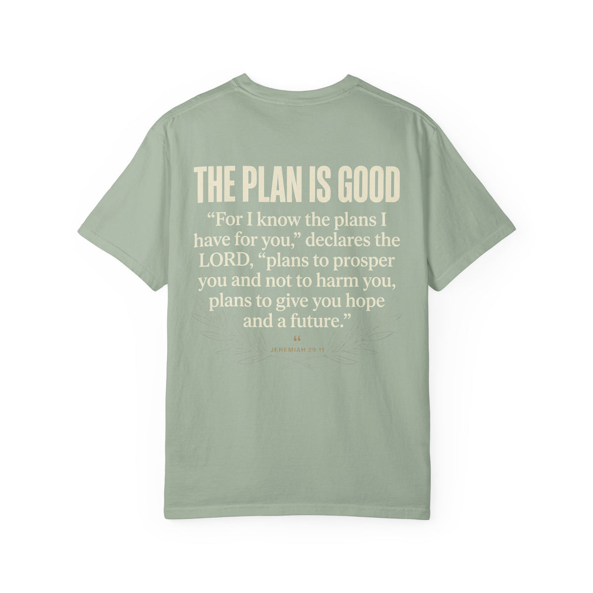 Mercy Manna The Plan Is Good Graphic T-Shirt