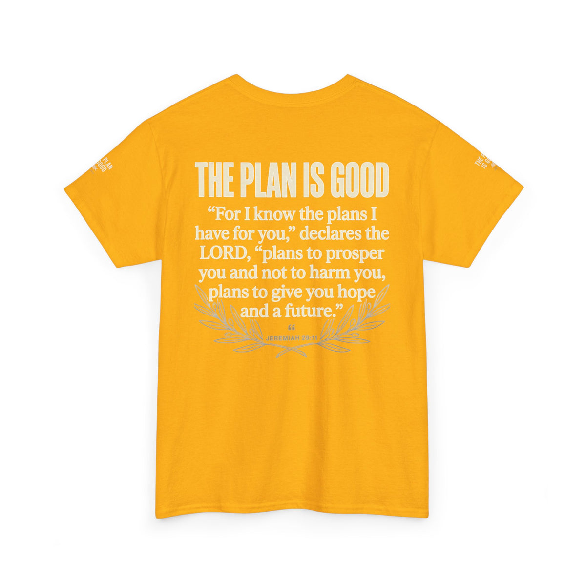 Mercy Manna The Plan Is Good Inspirational T-Shirt