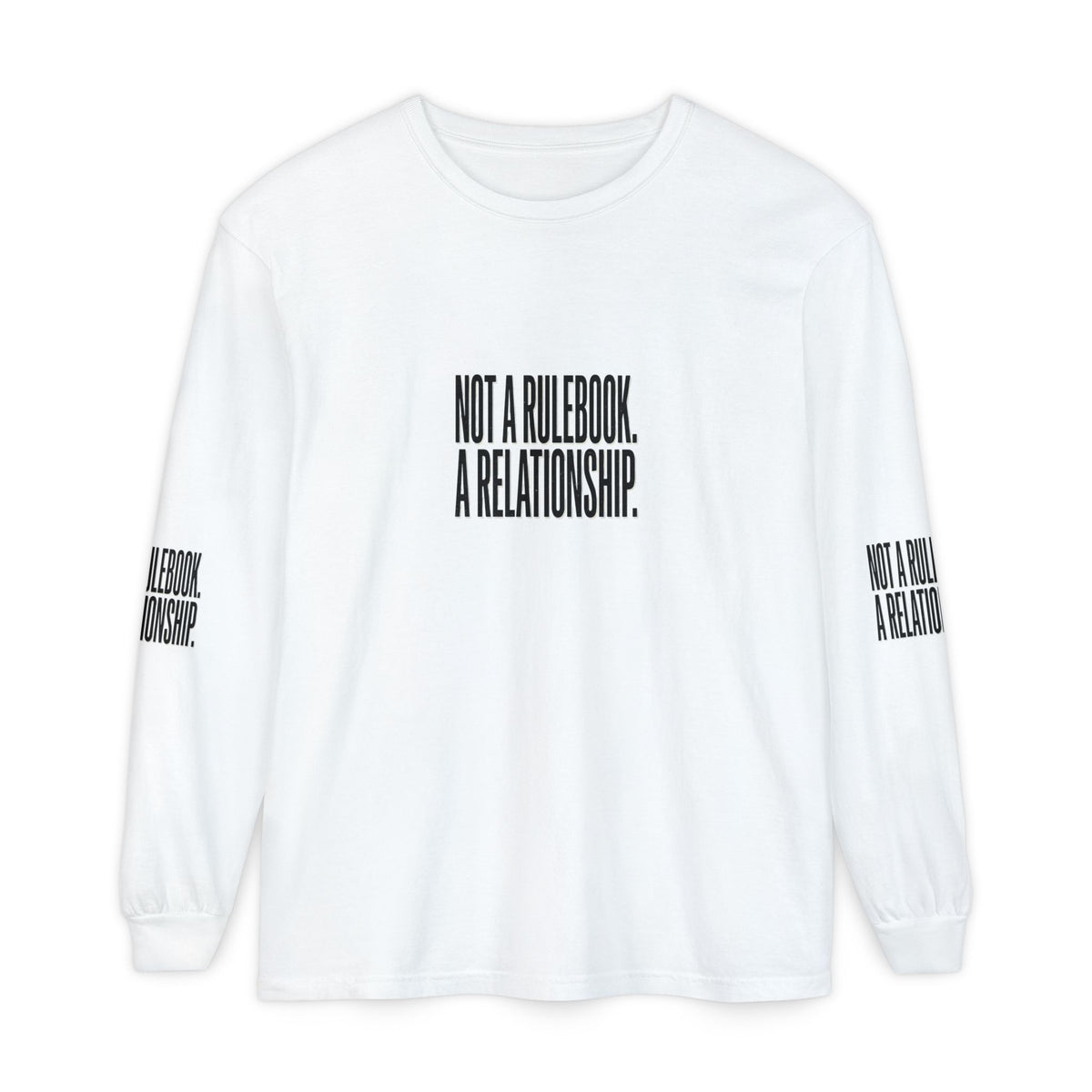 Mercy Manna Not a Rulebook a Relationship Long Sleeve T-Shirt
