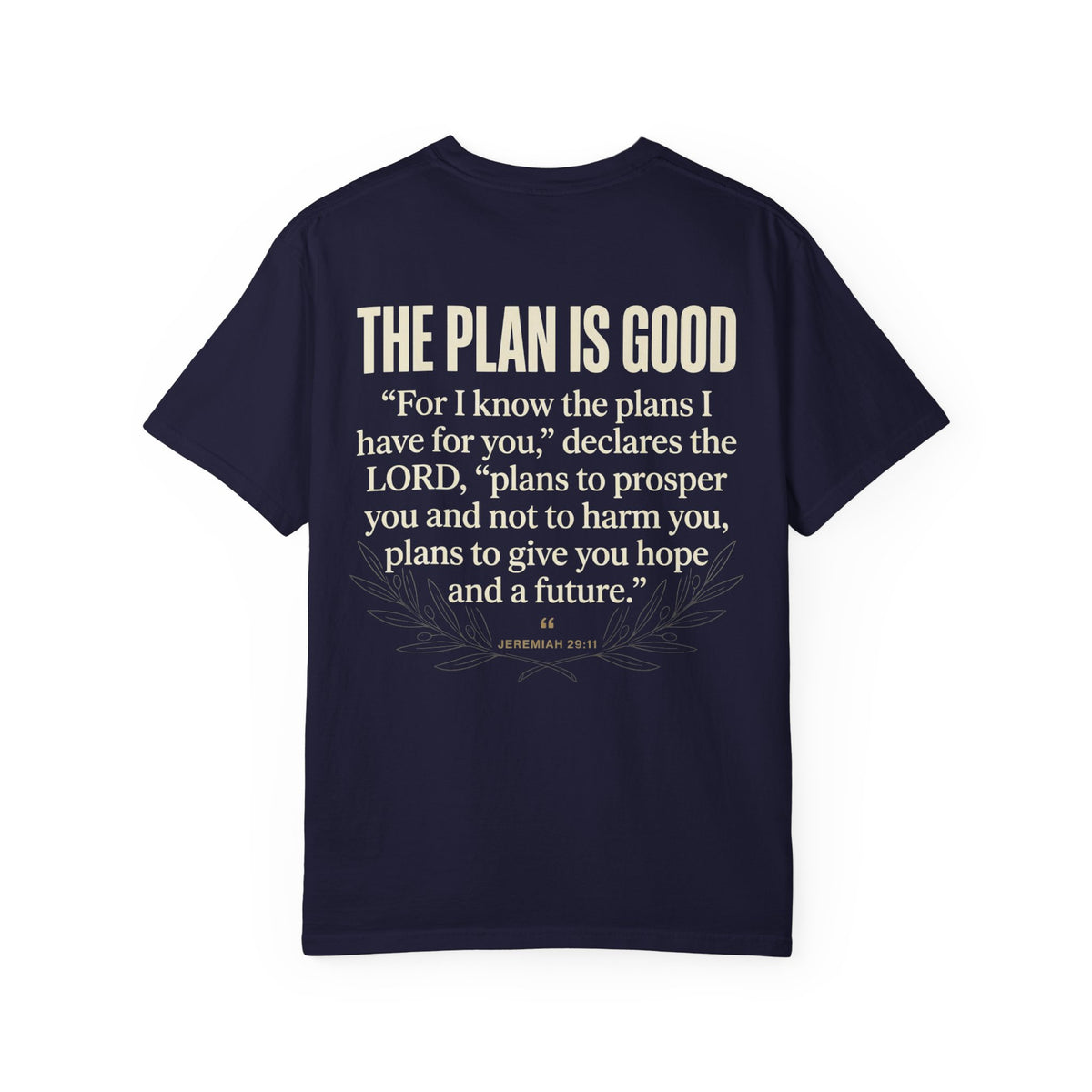 Mercy Manna The Plan Is Good Graphic T-Shirt
