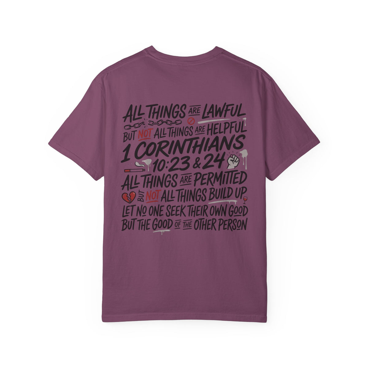 1 Corinthians 10:23-24 Scripture T-Shirt