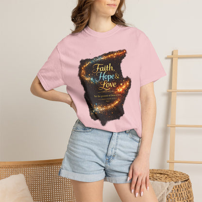 "Faith, Hope &amp; Love" Graphic Tee — Unisex 1 Corinthians 13 T-Shirt