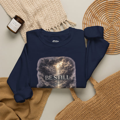 "Be Still" Graphic Crewneck Sweatshirt — Unisex Fleece Pullover