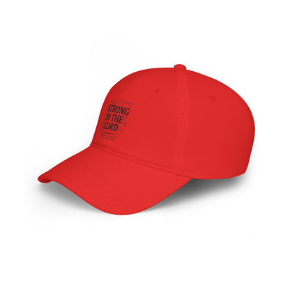 Strong in the Lord Baseball Cap