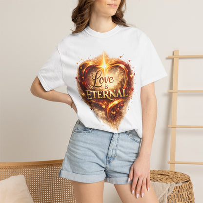 "Love Is Eternal" Heart Graphic Tee — Unisex 1 Corinthians 13 T-Shirt