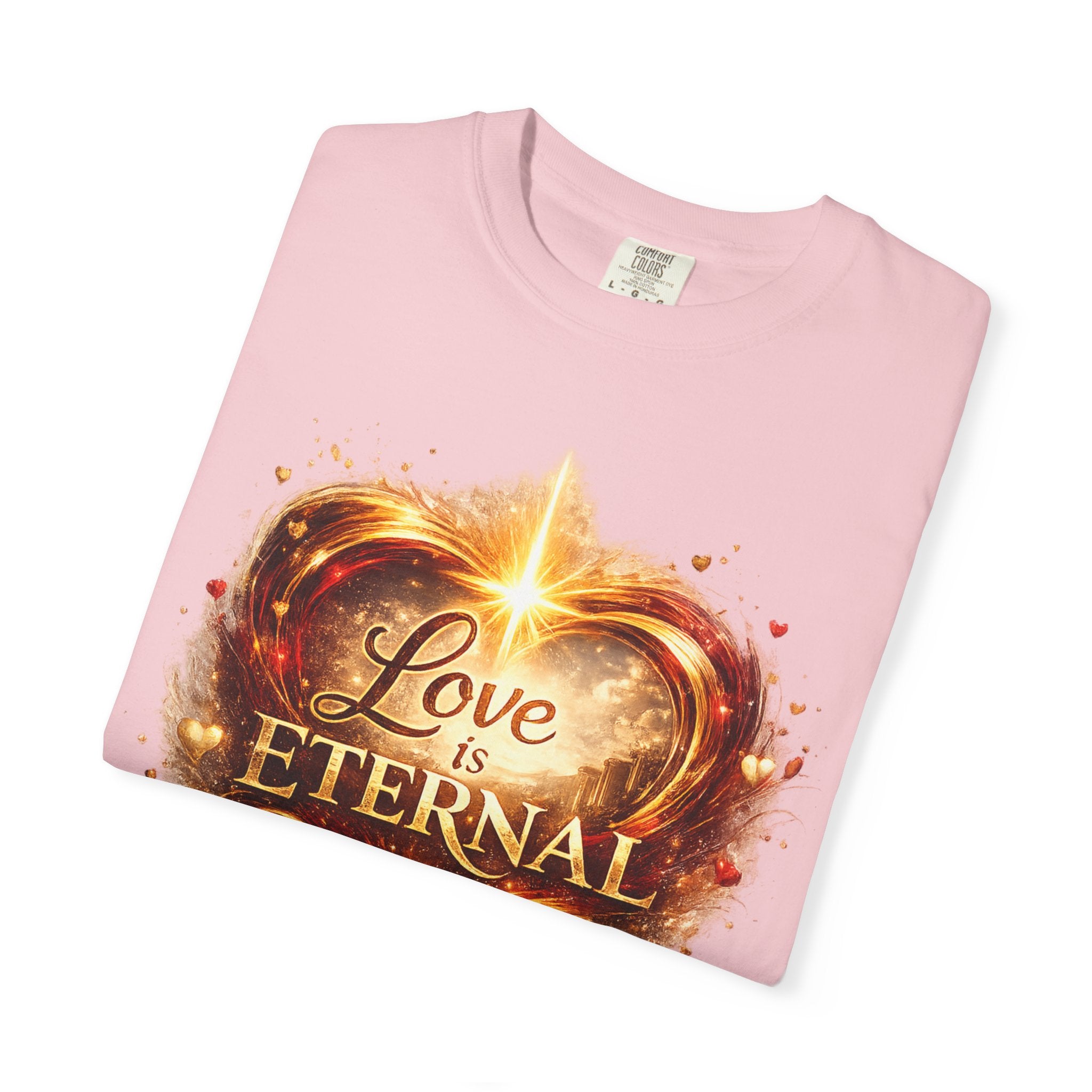 Love Is Eternal Heart T-Shirt — 1 Corinthians 13 Agape Faith-Inspired Tee