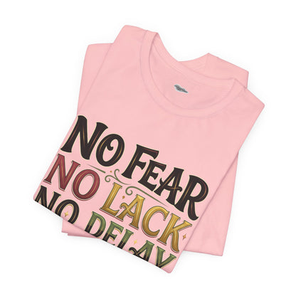 No Fear No Lack No Delay Tee — Psalm 23 Graphic T-Shirt