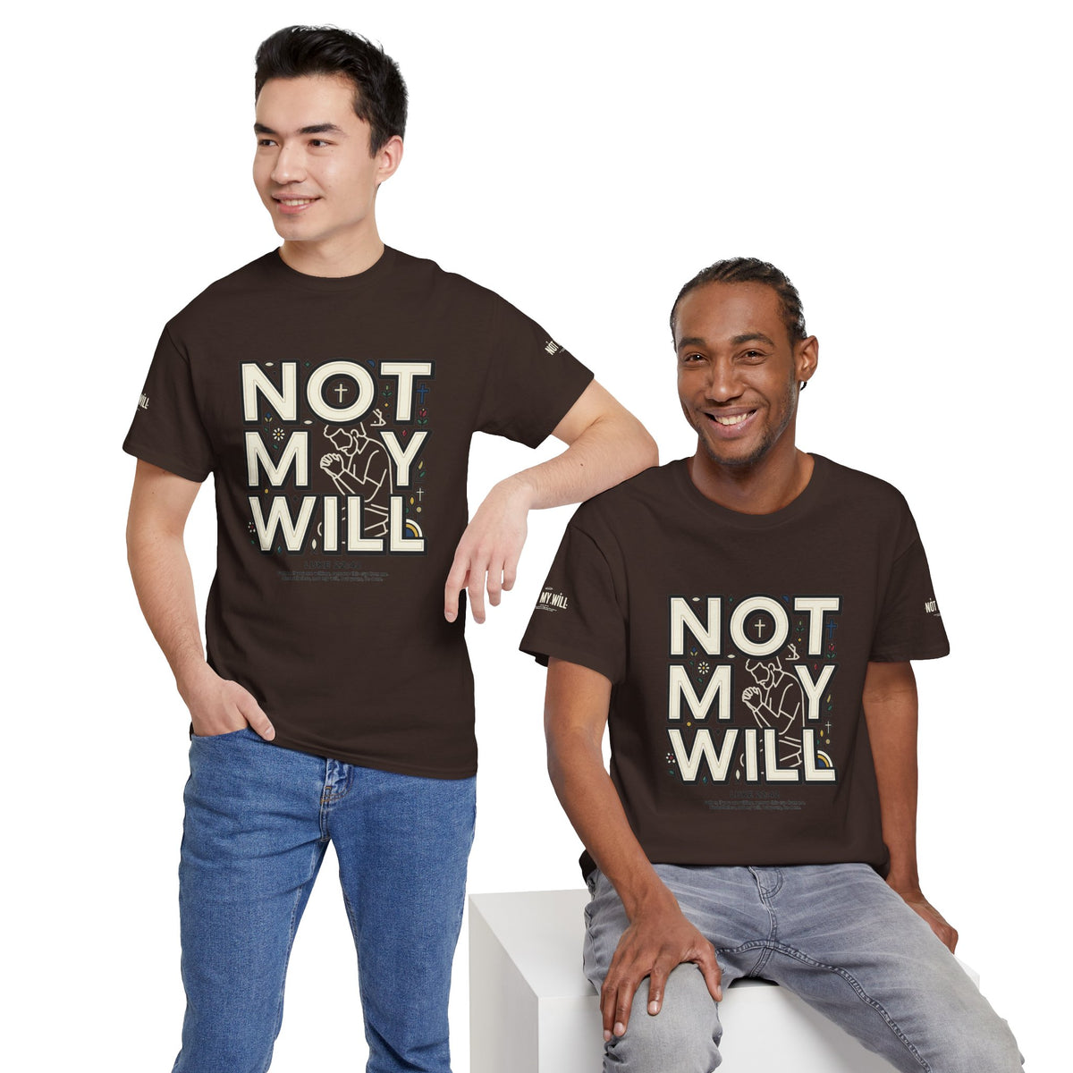Not My Will Tee —  Graphic T-Shirt (Luke 22:42, "Not My Will")