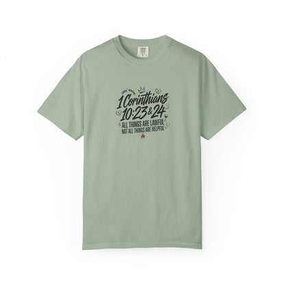 1 Corinthians 10:23-24 Scripture T-Shirt
