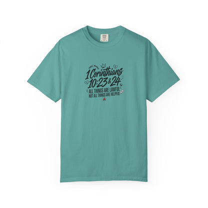 1 Corinthians 10:23-24 Scripture T-Shirt