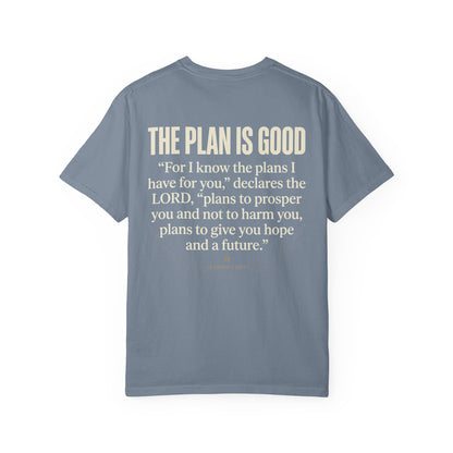 Mercy Manna The Plan Is Good Graphic T-Shirt