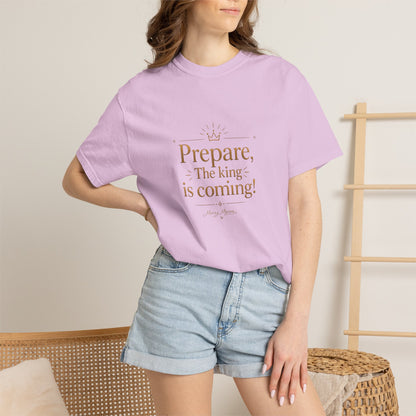 "Prepare — The King Is Coming" Graphic Tee — Unisex Cotton T-Shirt
