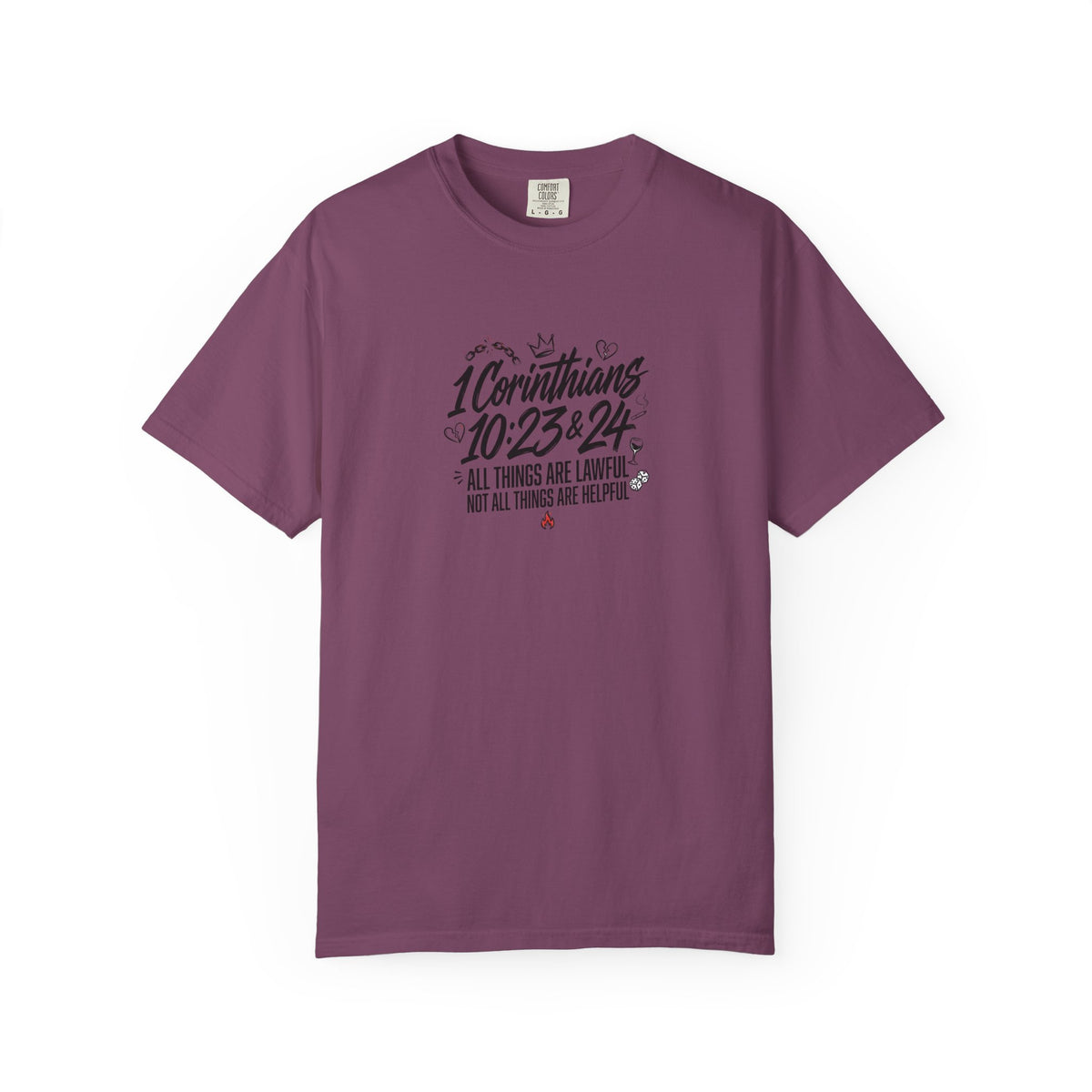 1 Corinthians 10:23-24 Scripture T-Shirt