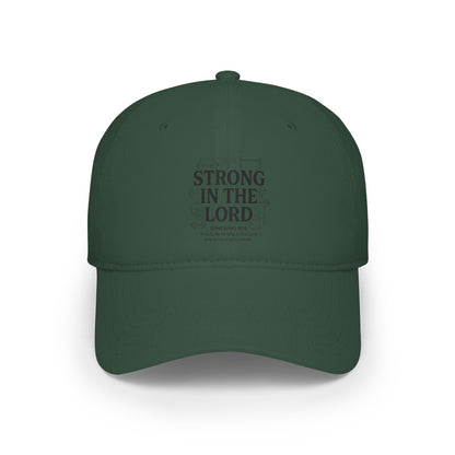 Strong in the Lord Baseball Cap