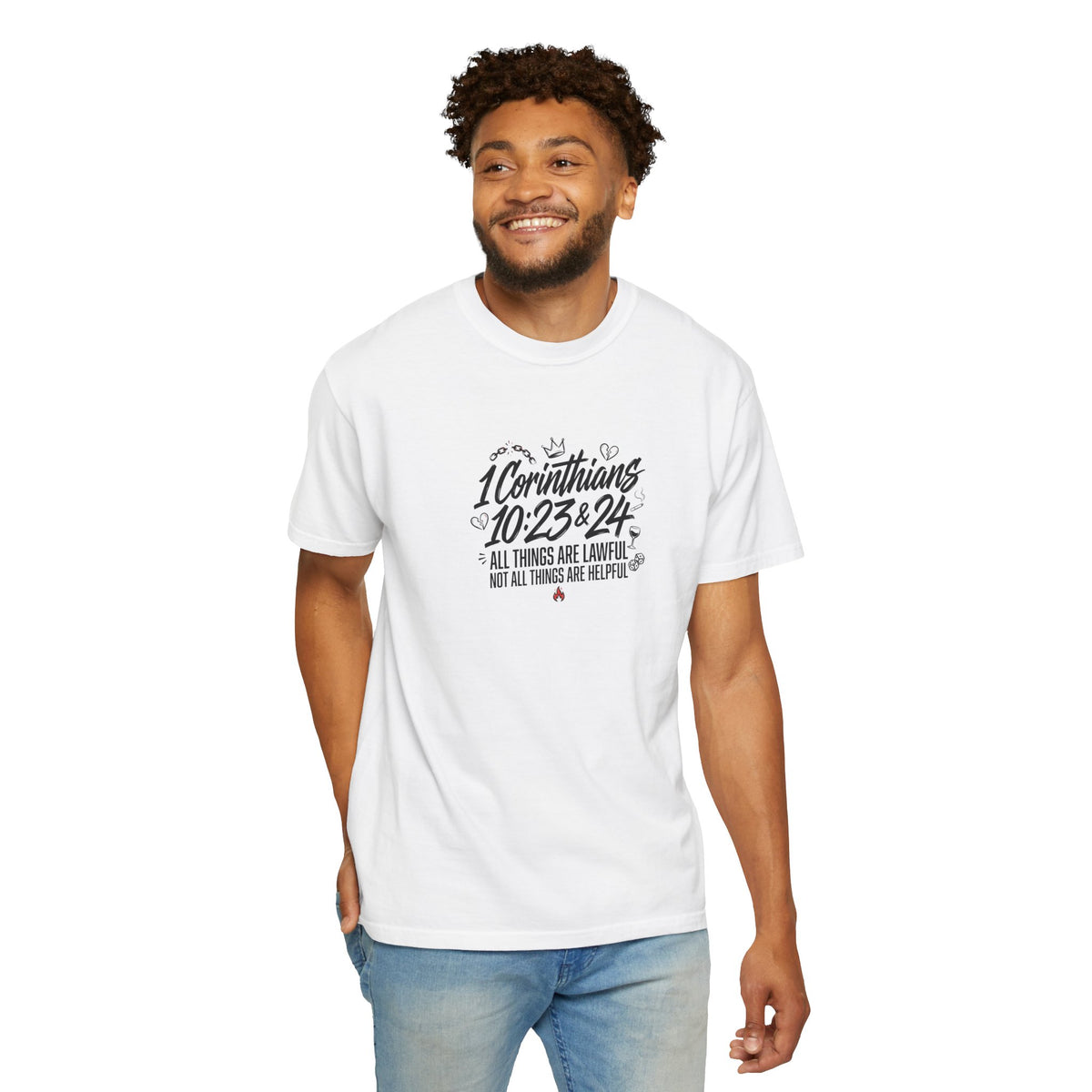 1 Corinthians 10:23-24 Scripture T-Shirt