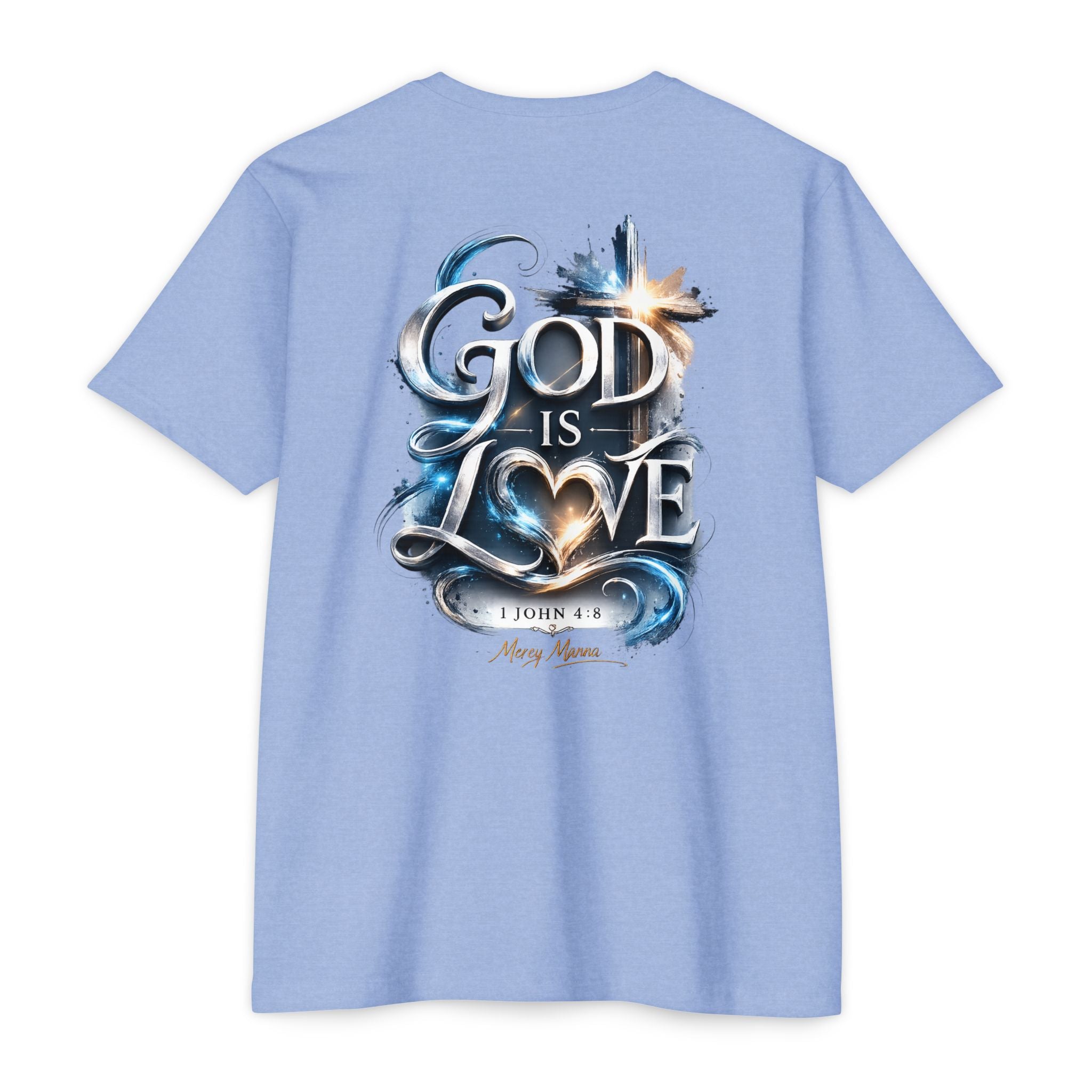 God Is Love T-Shirt — Christian Faith Tee (1 John 4:8)