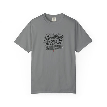 1 Corinthians 10:23-24 Scripture T-Shirt