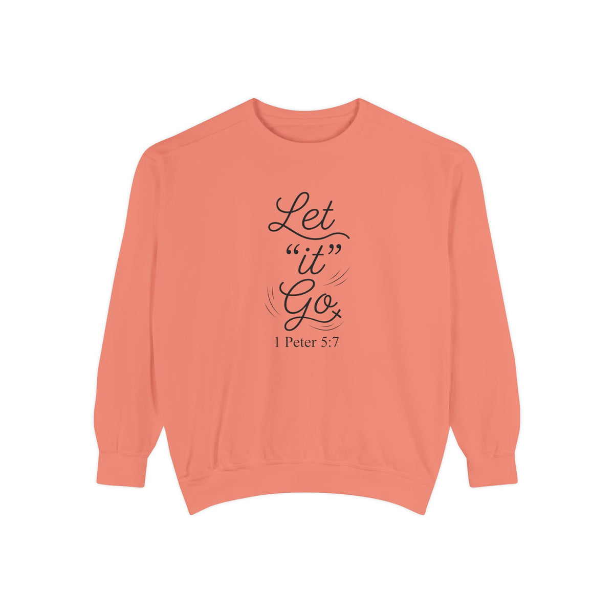Let It Go Crewneck Sweatshirt