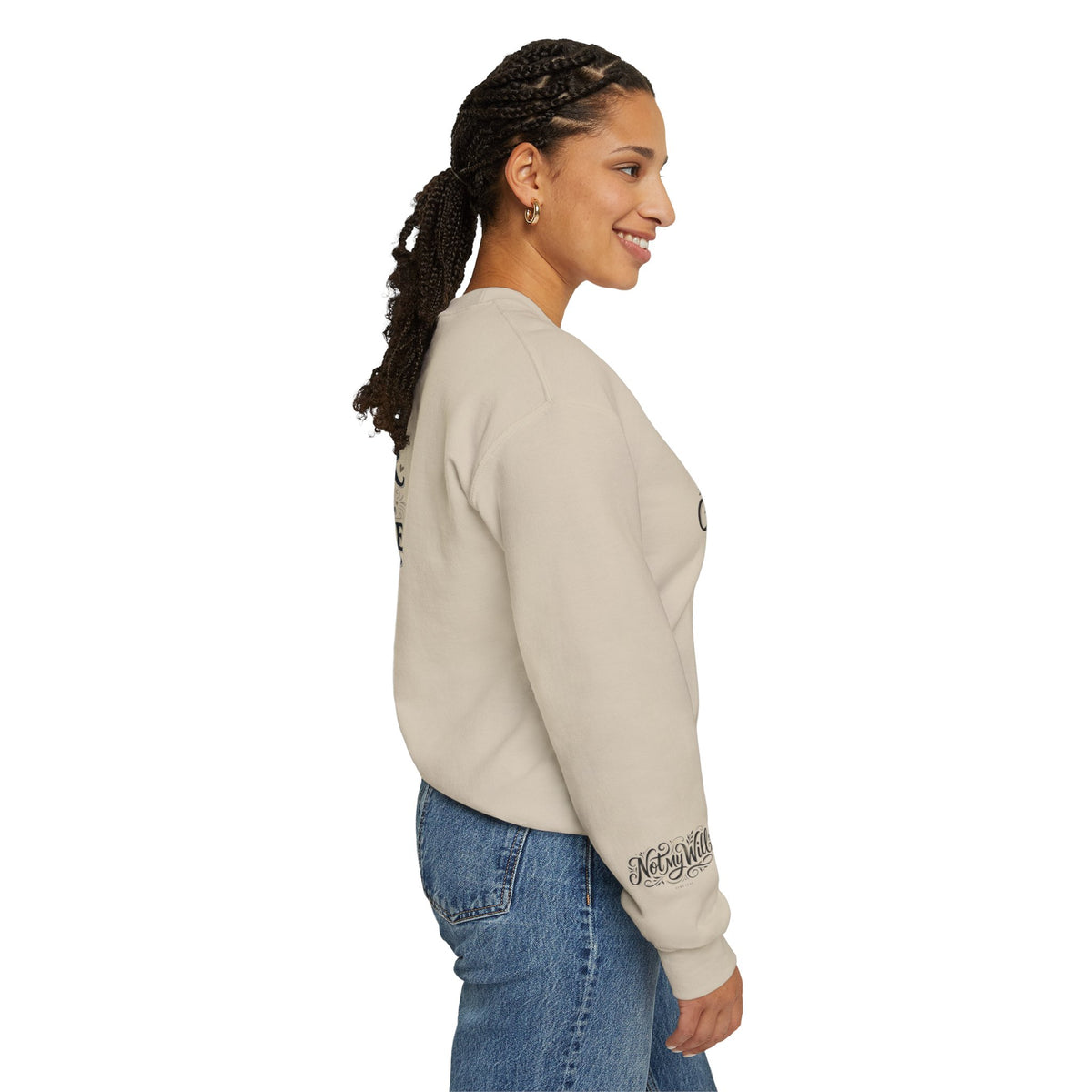 Not My Will Crewneck — Christian Faith Sweatshirt