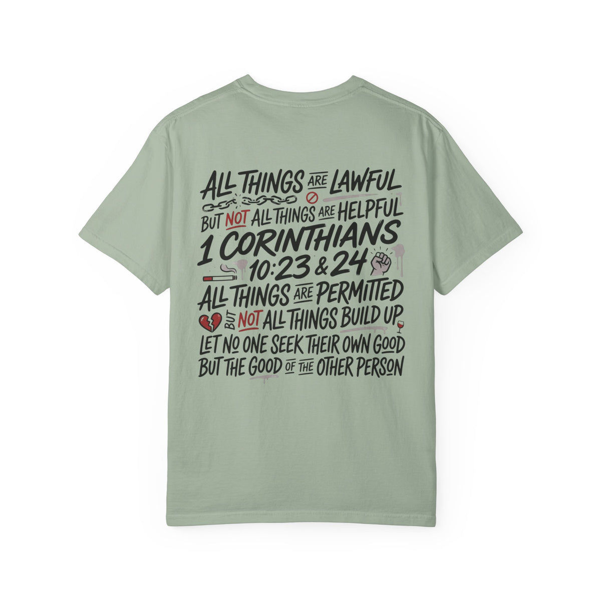1 Corinthians 10:23-24 Scripture T-Shirt