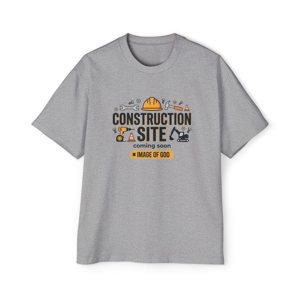 Construction Site Tee — "Coming Soon: Image of God" Graphic T-Shirt