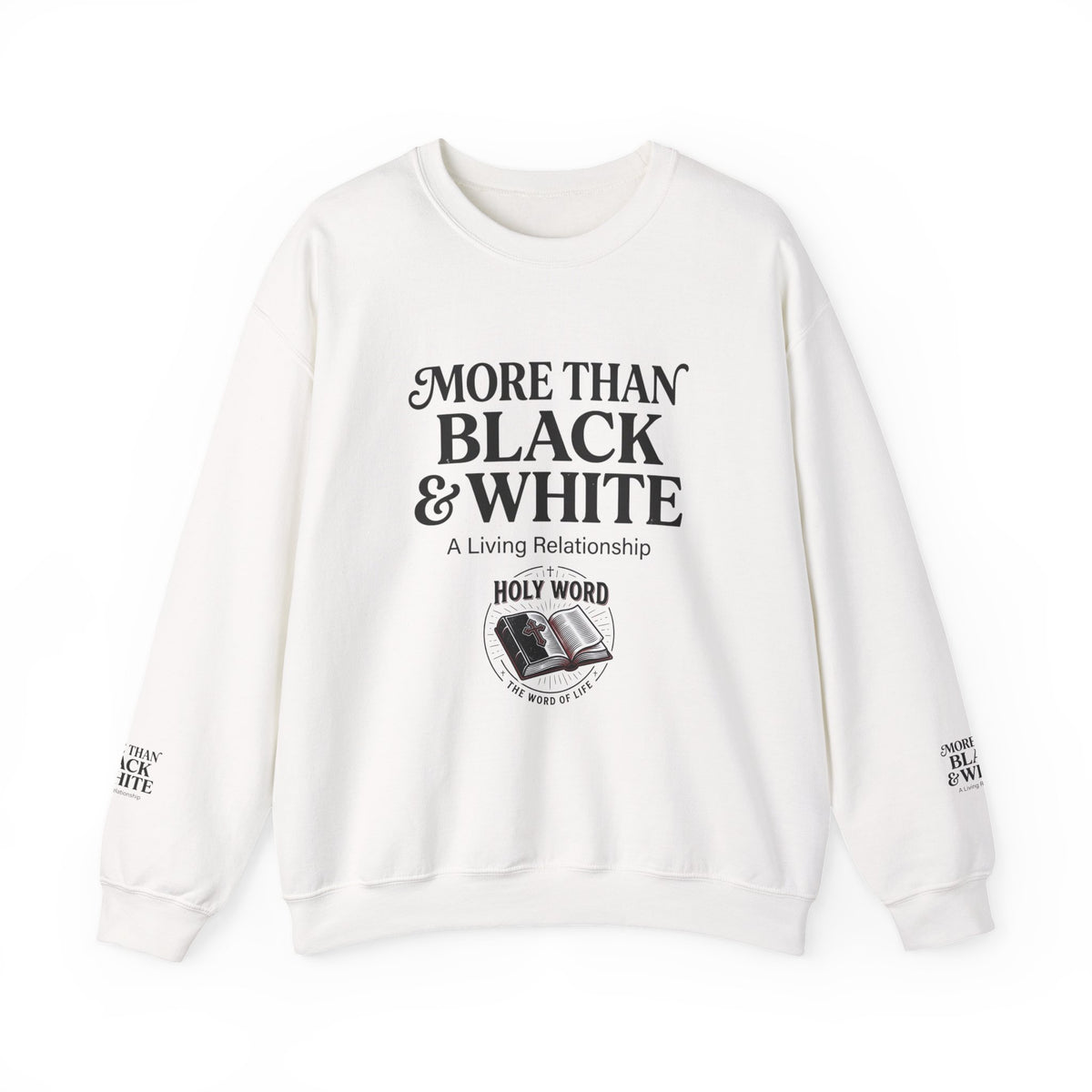Mercy Manna More Than Black &amp; White Crewneck Sweatshirt