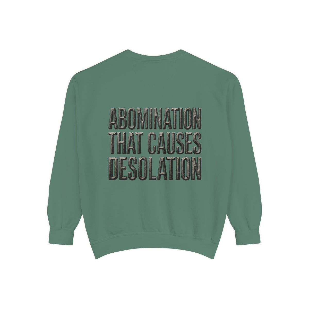 Mercy Manna Crewneck Sweatshirt – Abomination That Causes Desolation Love Graphic