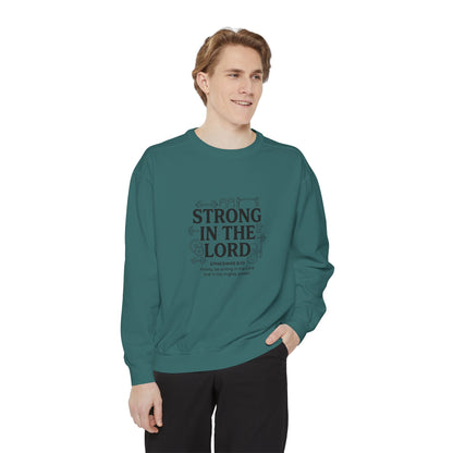 Strong in the Lord Crewneck — Ephesians 6:10 Faith Sweatshirt